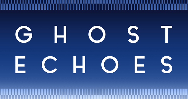 ghost-echoes-banner