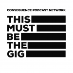 This Must Be The Gig: A Live Music Podcast